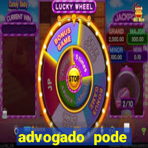 advogado pode patrocinar time de futebol